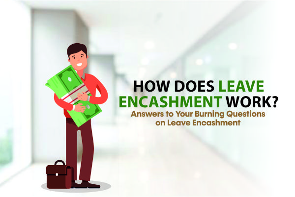 leave encashment