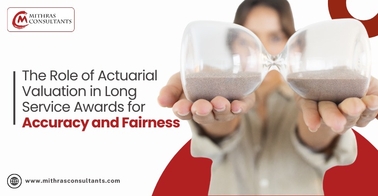 Actuarial Valuation in Long Service Awards